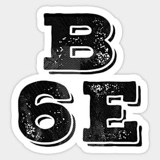 Be Sexy Sticker